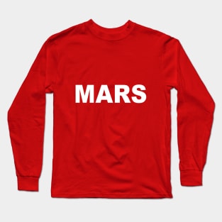 Mars the planet Long Sleeve T-Shirt